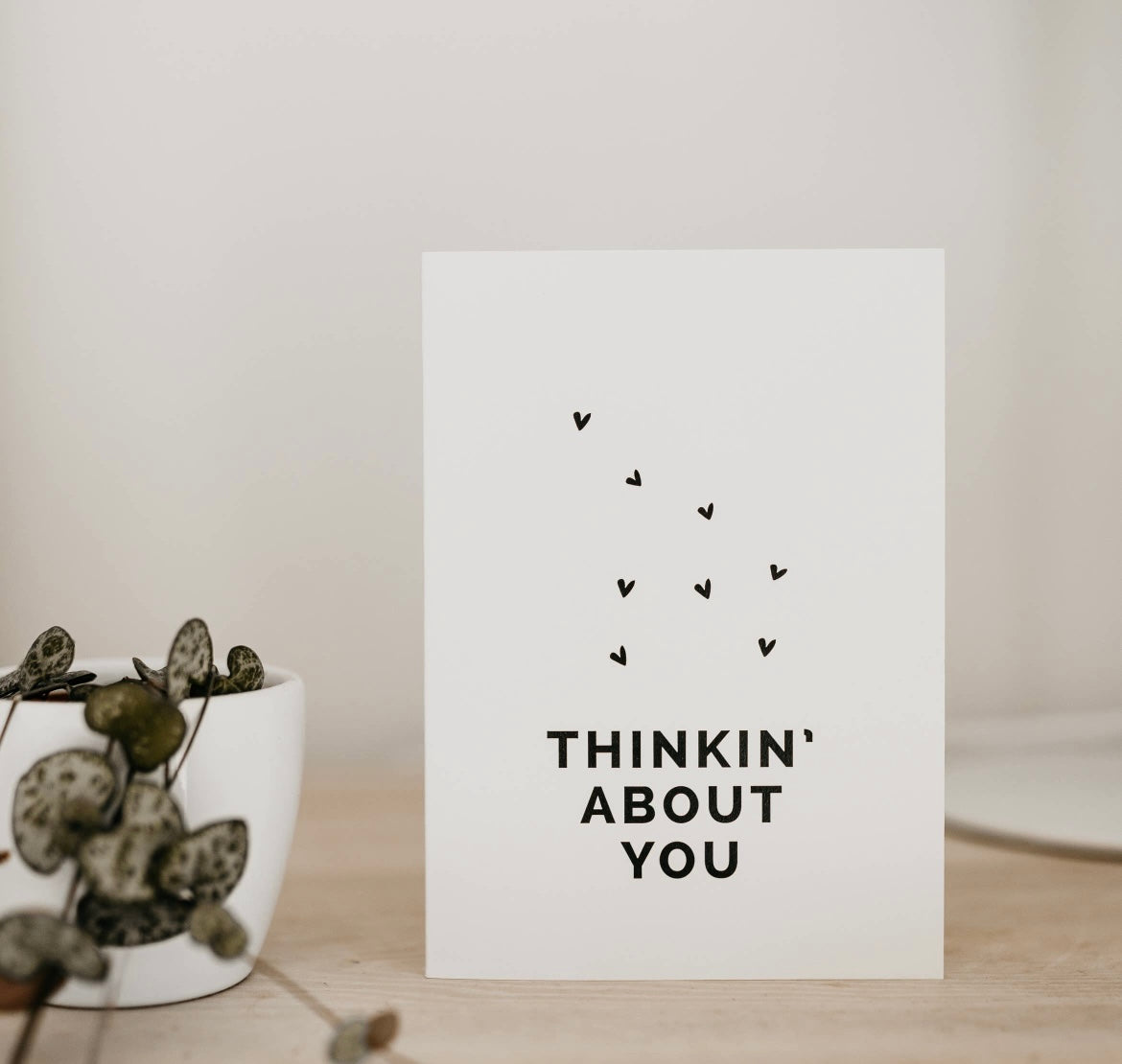 Wenskaart Thinkin’ about you